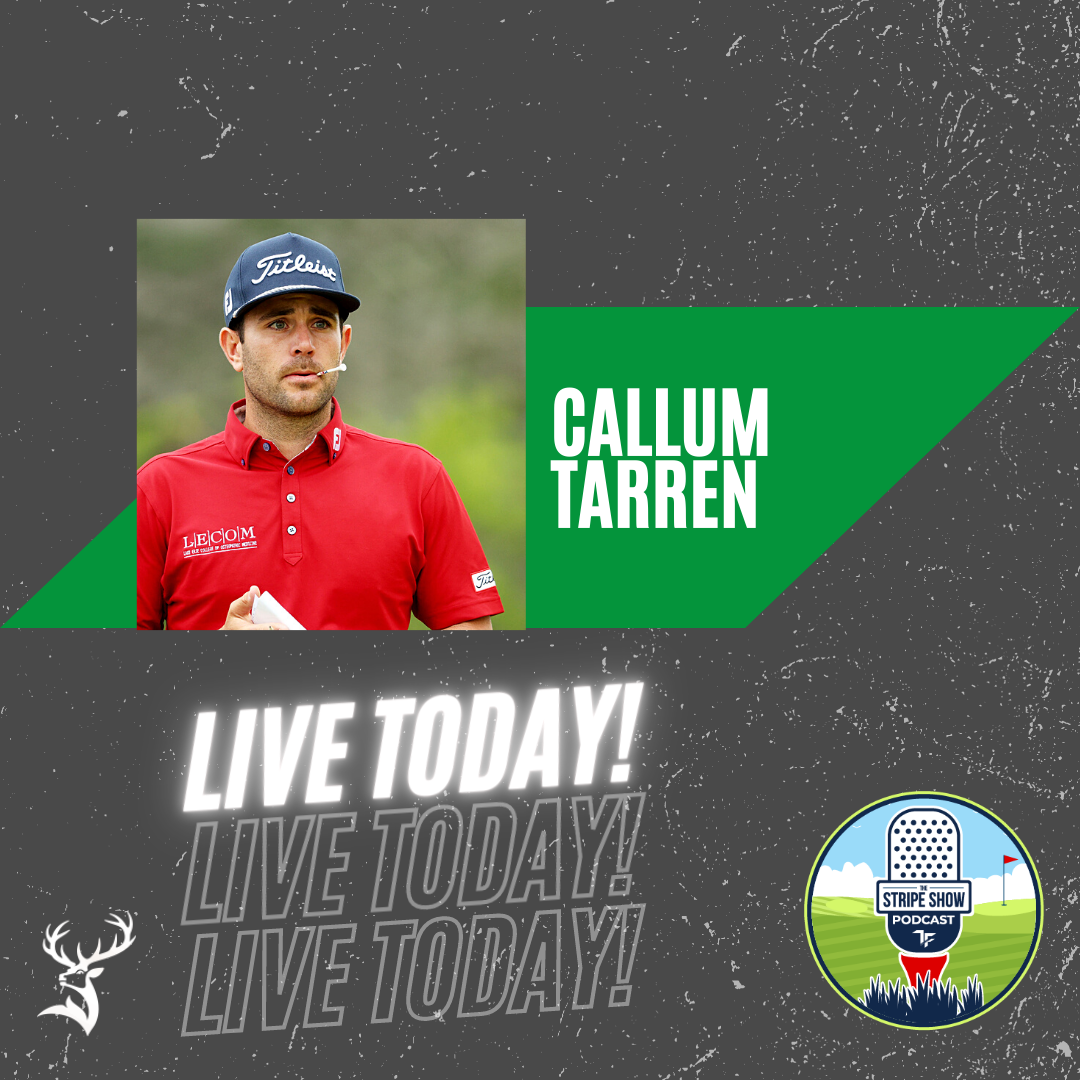 The Stripe Show Episode 409: PGA Tour Pro Callum Tarren