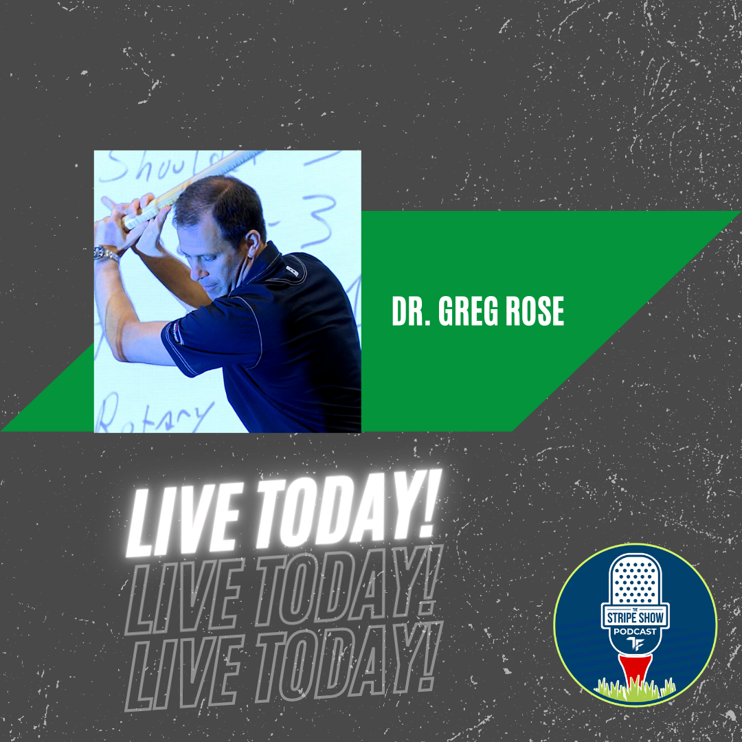 The Stripe Show Episode 460: TPI Co-Founder Dr. Greg Rose