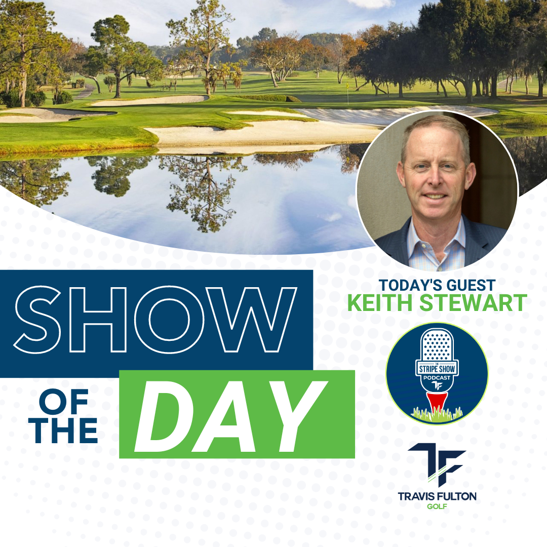 The Stripe Show Episode 587: Best Bets with Keith Stewart — Arnold Palmer Invitational