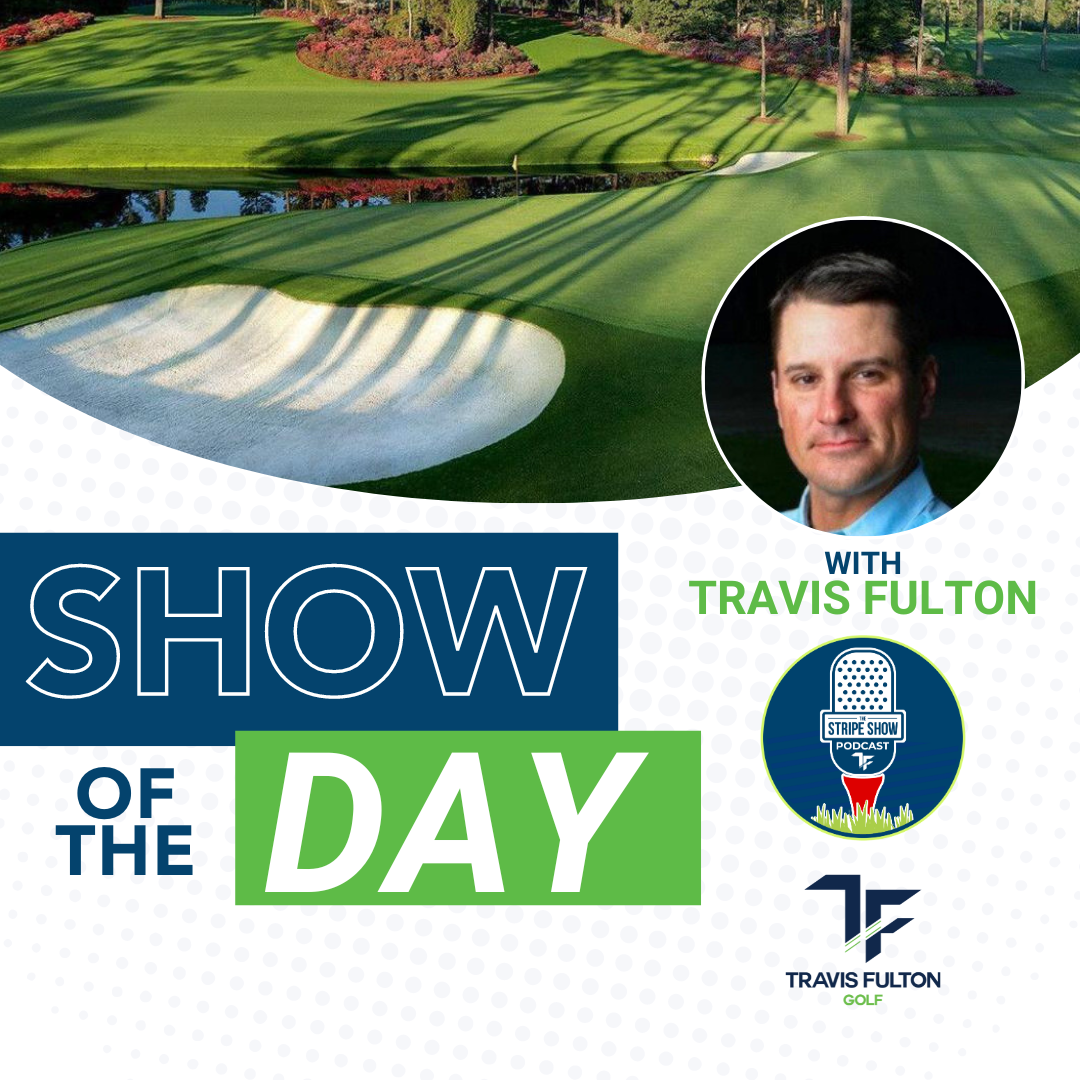 The Stripe Show Episode 594: Mastering Your Game With Travis Fulton